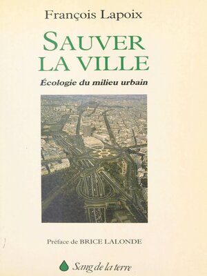 cover image of Sauver la ville